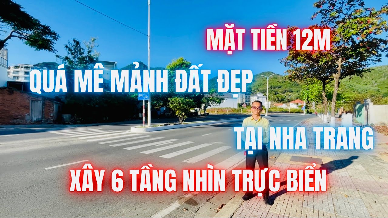 Quá mê mảnh đất đẹp cạnh biển nha trang mặt tiền 12M xây 6 tầng | nhà đất gần biển nha trang