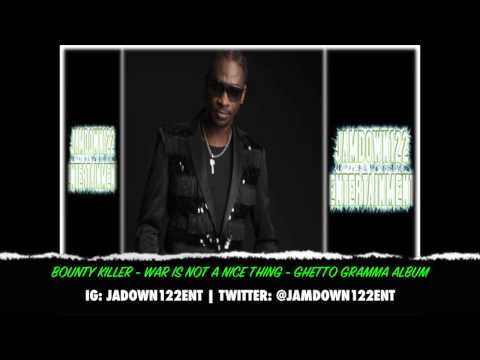 Bounty Killer - War Is Not A Nice Thing - Ghetto Gramma [Greensleeves Records]