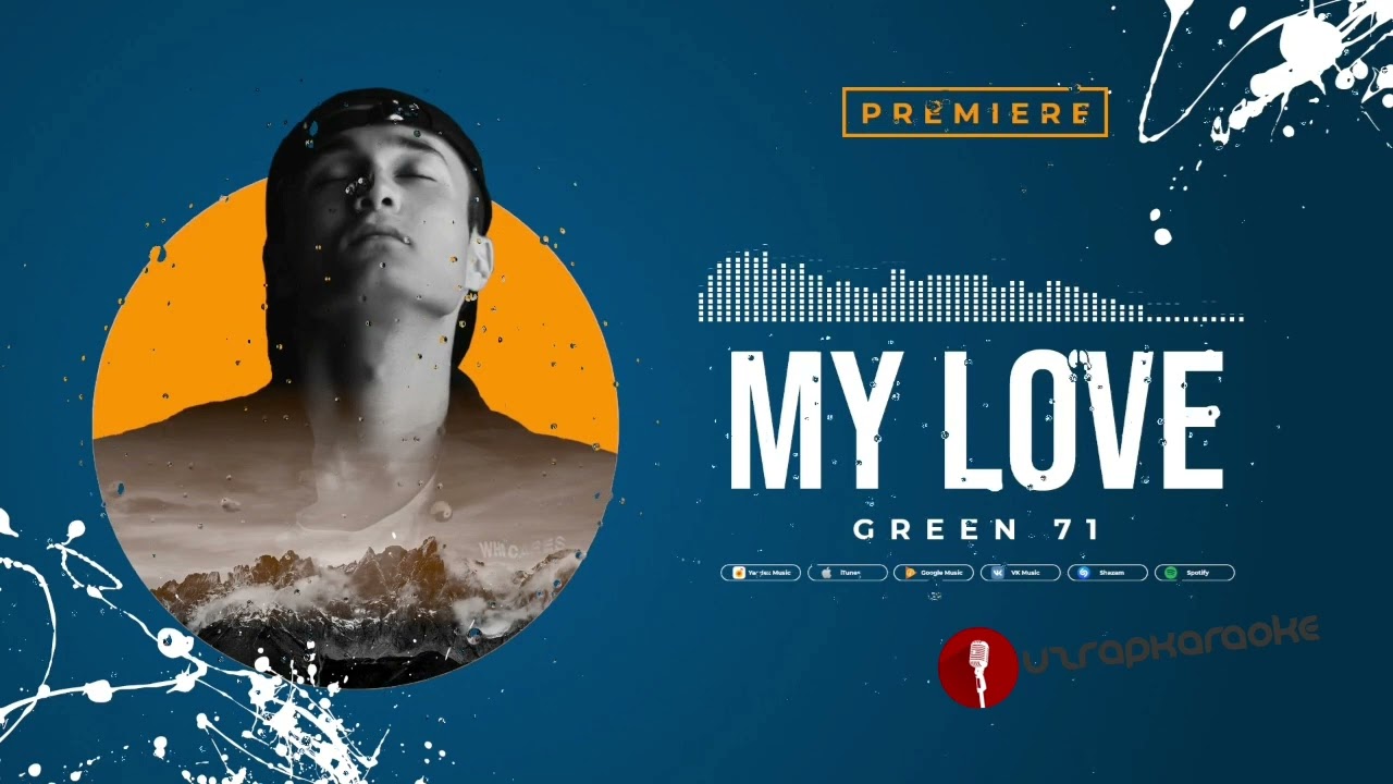 Green71 - My Love (Music version) - YouTube