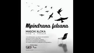 Mason'Aloka 301 Madagascariensis  - Irina x Titsout - Mpindra fotoana [ Rap Gasy 2023 ]