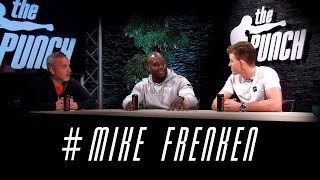 Punch S3 episode Mike Frenken by The Punch 599 views 2 years ago 10 minutes, 37 seconds