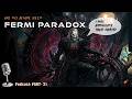 Fermi Paradox | We Found Them, But They’re Hiding #fermiparadox #science
