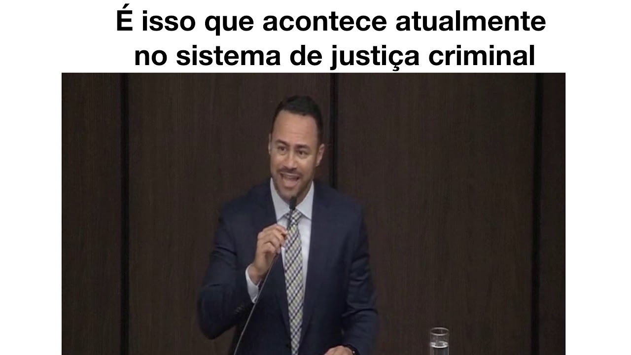 É isso que acontece atualmente no sistema de justiça criminal