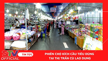 STV - Phiên chợ kích cầu tiêu dùng tại thị trấn Cù Lao Dung