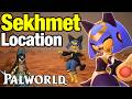 Where to Find SEKHMET Location in Palworld 1.0 Update