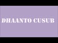 Dhaanto Cusub Oo Ad Umacan 