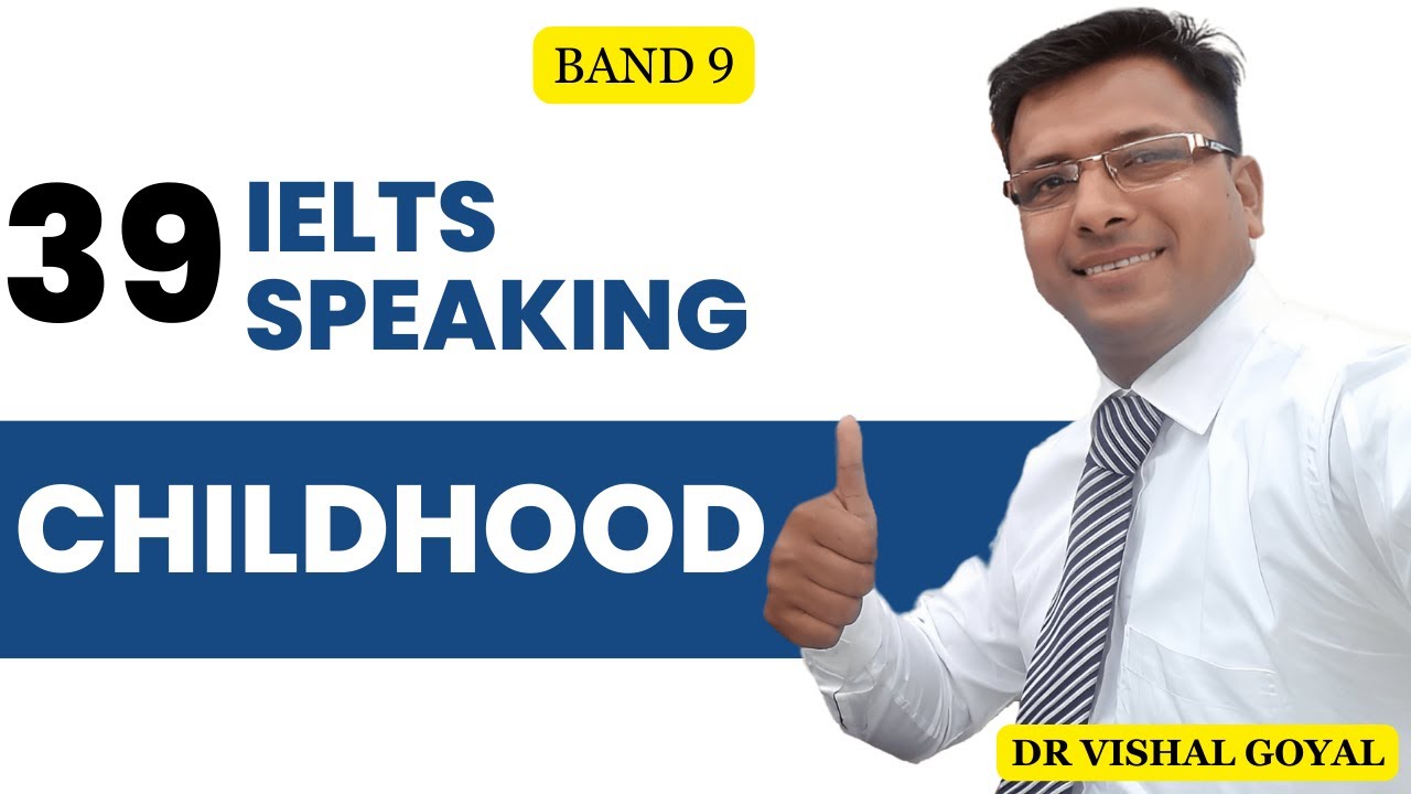 *39 Childhood IELTS /JOB Interview Topics with Sample Answers ielts 