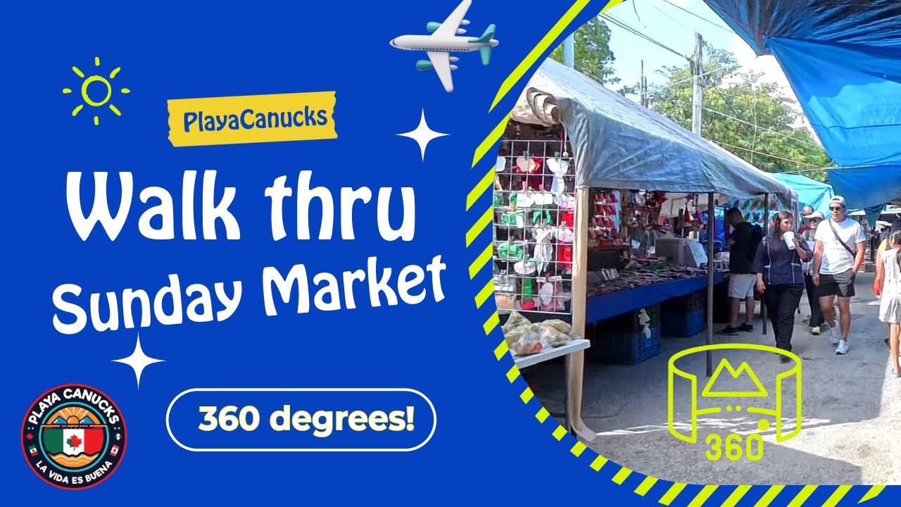 360° Sunday Market Walkthrough — Playa del Carmen (Insta360 X5)