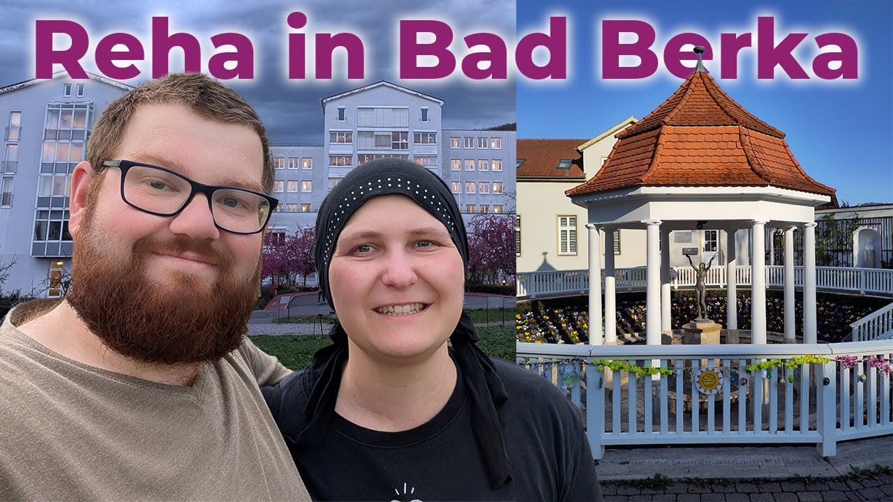Reha nach der Chemo – 3 Wochen in Bad Berka // Vlog 