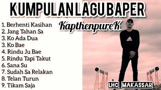 kumpulan lagu kapthenpurek