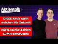 Diese Aktie stellt weichen für Zukunft/ ASML mit starken, LVMH mit schwachen Zahlen / JPMorgan warnt
