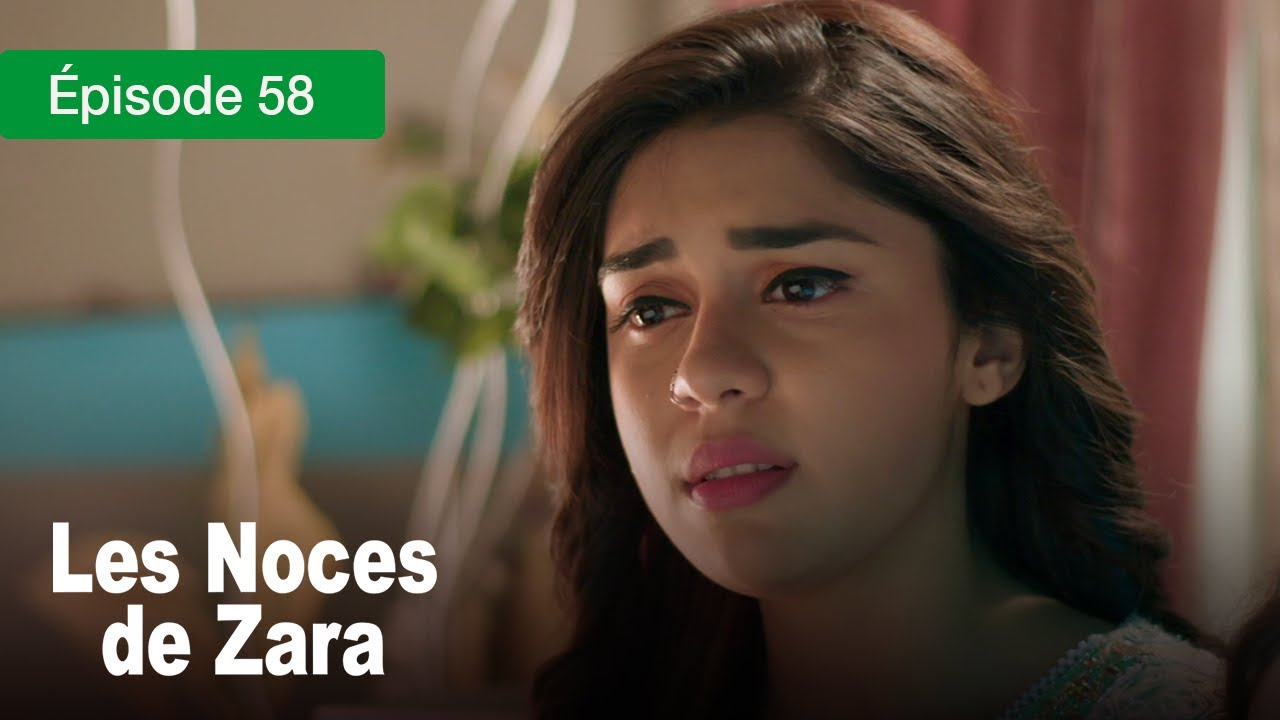 Les noces de Zara - Ep 58 - Un Mariage de larmes et de secrets - Série en français - HD