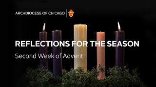 Reflection for the Second Week of Advent