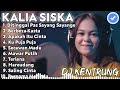 Full Tanpa Iklan Lagu Terbaik Tahun 2020 Kalia Siska Ft Ska 86 Full Album Terbaru  Full DJ Kentrung