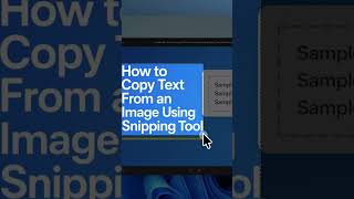 How to Copy Text From an Image Using Snipping Tool (Windows) #SnippingTool #WindowsTips