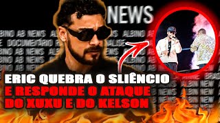 HEATING UP: Eric Rodrigues responds to attacks from Kelson Most Wanted and Xuxu Bower