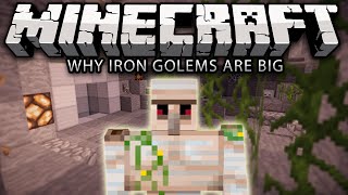 Why Iron Golems Are Big - Minecraft