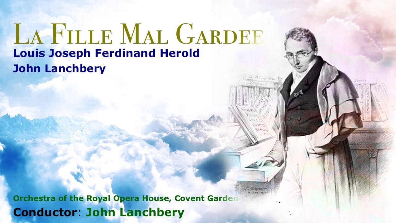 Orchestra of the Royal Opera House, Covent Garden/Louis Joseph Ferdinand Herold /John Lanchbery