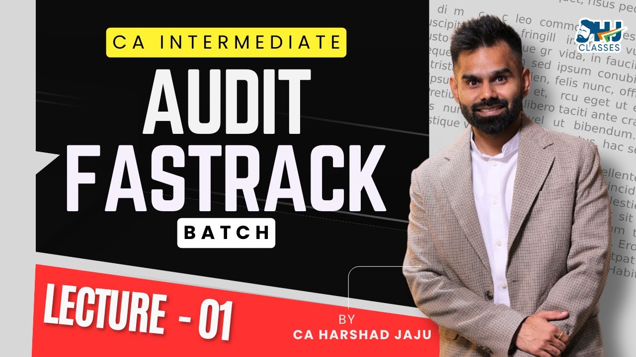 CA Inter Audit | Exam Oriented Batch | Lec - 1 | MAY 26 | ICAI | BY CA ...