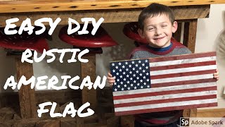 Rustic American Flag / Desktop Flag Project
