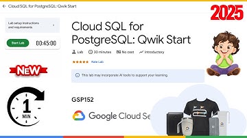Cloud SQL for PostgreSQL: Qwik Start | GSP152