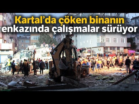 Kartal'da Enkazda Arama Kurtarma Çalışmaları Devam Ediyor