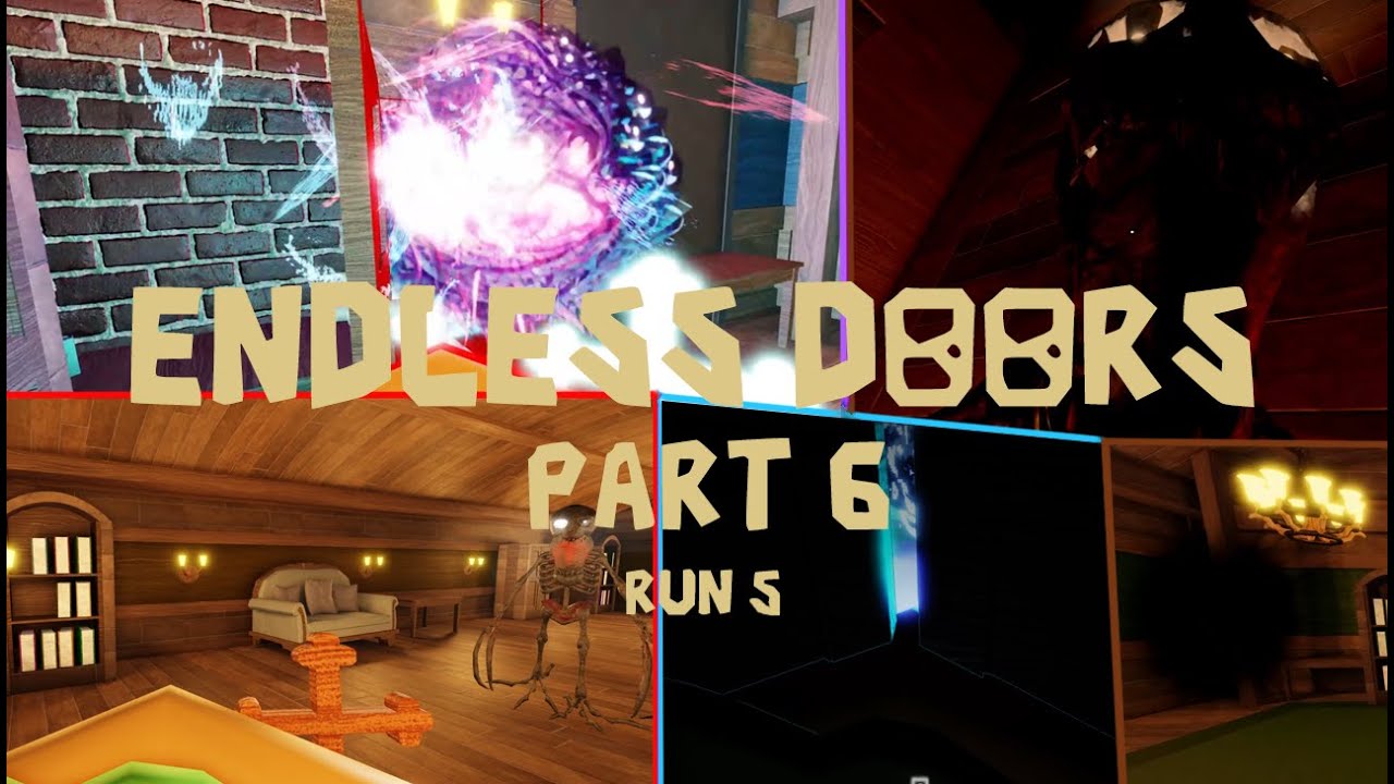 Trying To Beat Endless Doors Part 6 Back On Track YouTube