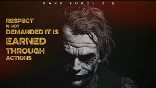 Respect Is Not Demanded Motivational Speech By Dark Force 2.0