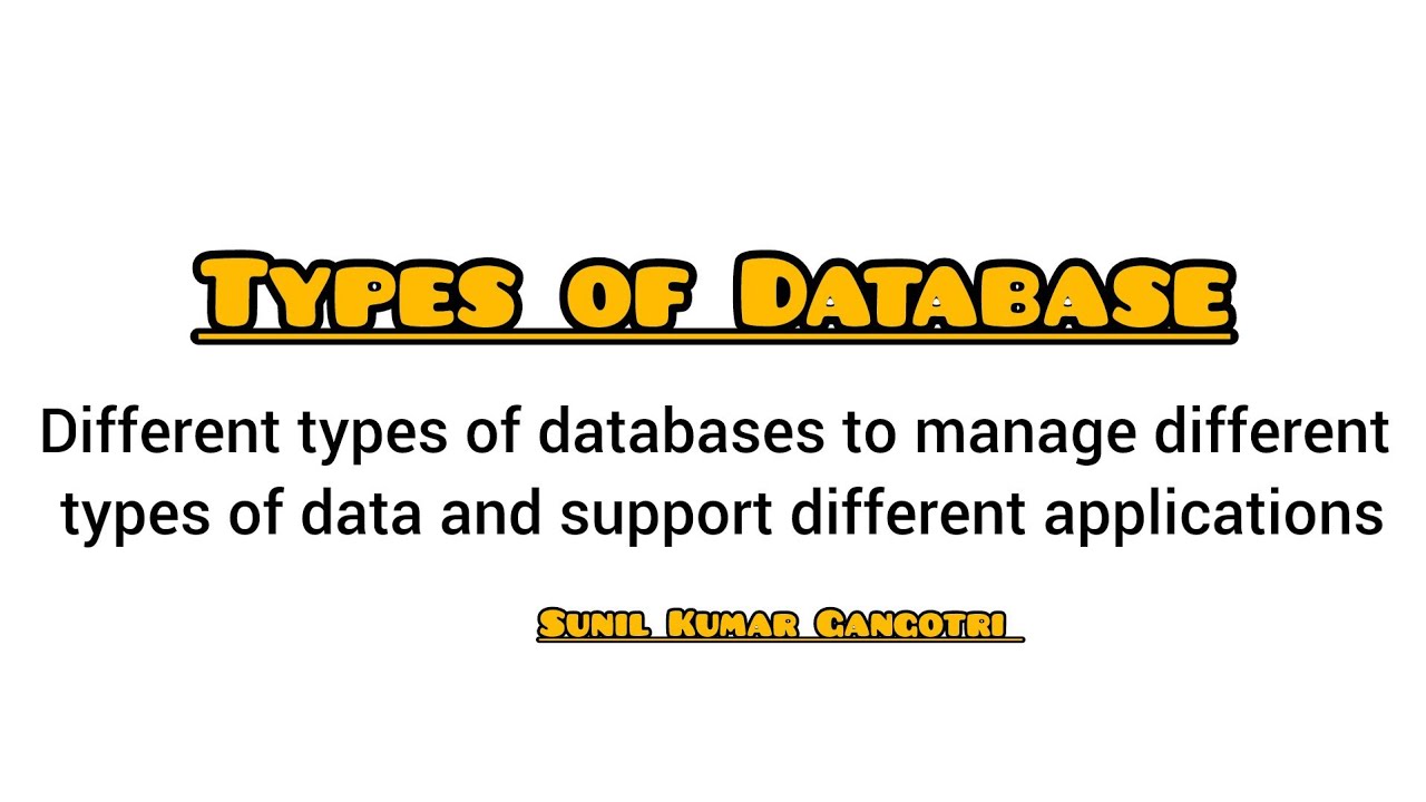 Types of Databases - Different types of databases to manage different ...