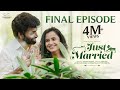 Just Married Final Episode The Hope Sheetal Gauthaman Rishi Narayan Infinitum Media