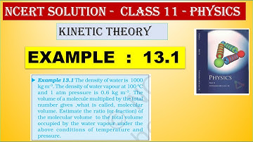 NCERT SOLUTION  ||  CLASS 11 PHYSICS  ||  EXAMPLE  13.1   ||          KINETIC THEORY   |  IN  TAMIL
