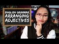 Arranging Adjectives - English Grammar - Civil Service Review
