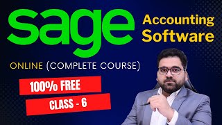 Sage Accounting Software Complete Course | Class 6 | Urdu/Hindi screenshot 5