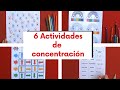 6 ACTIVIDADES PARA TRABAJAR ATENCIÓN Y CONCENTRACIÓN