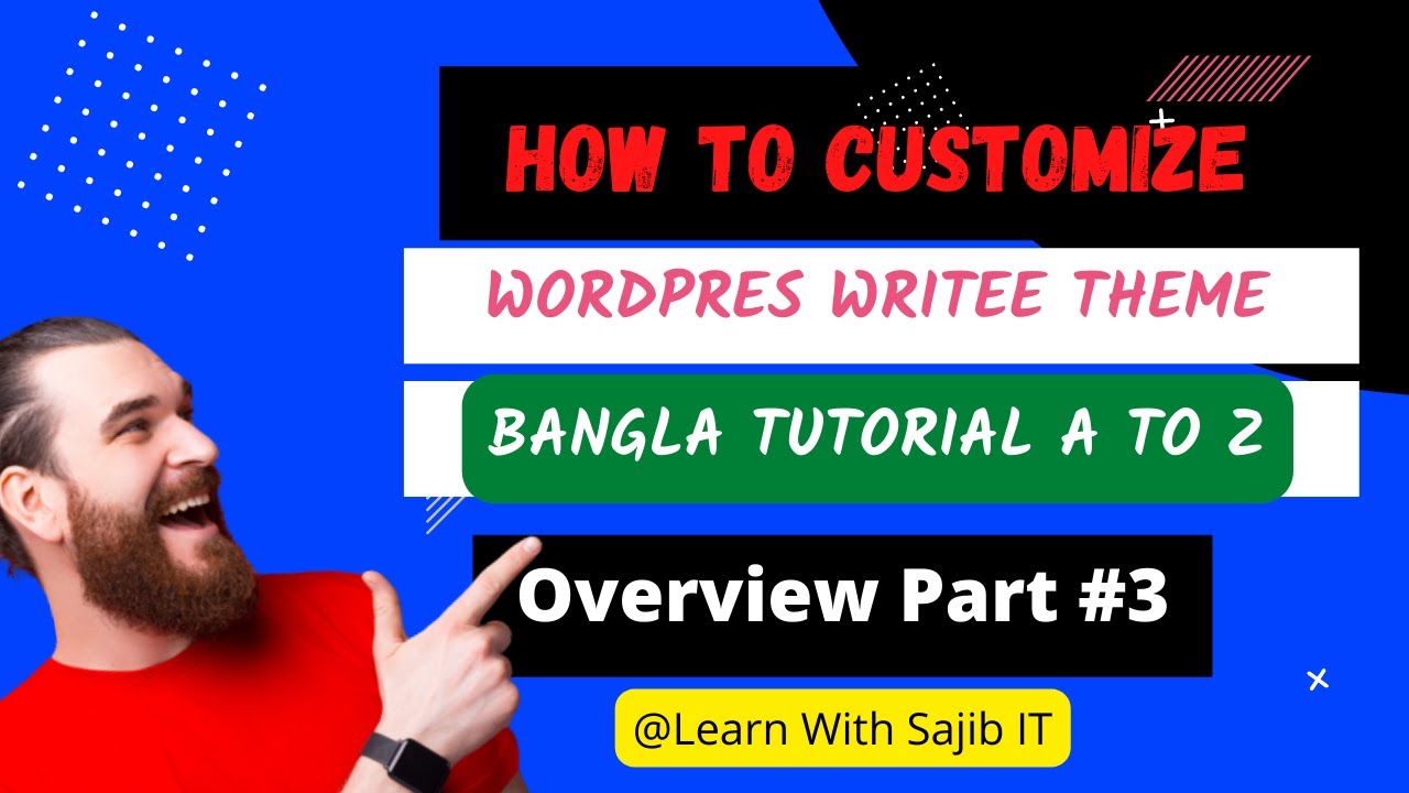 WordPress Theme customization tutorial Bangla Tutorial 2022 Part 3 ...