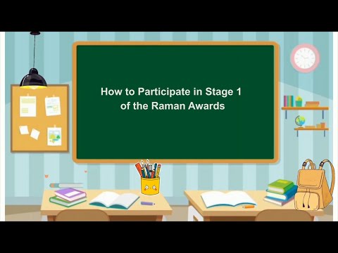 How to Participate in Stage 1 of the Raman Awards