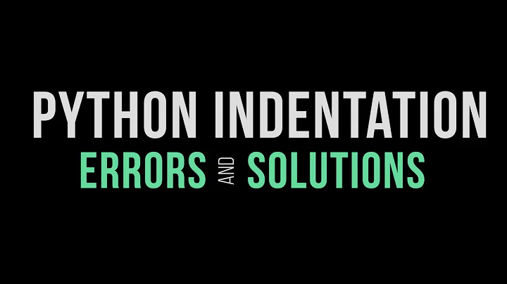 python indentation - How to fix python indentation ERROR. - Part -#4