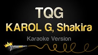 KAROL G, Shakira - TQG (Karaoke Version) Resimi