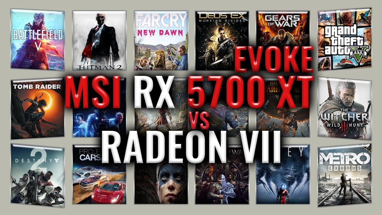 MSI RX 5700 XT Evoke vs RADEON VII Benchmarks | Gaming Tests Review & Comparison | 59 test