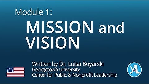 Module 1: Mission and Vision