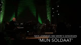 Mijn Soldaat Nick Lemmens In Samenwerking Met Muziekvereniging Veeres Genoegen.