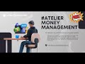 01/05 - #1 Atelier Money Management