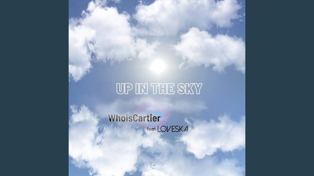 Up in the Sky