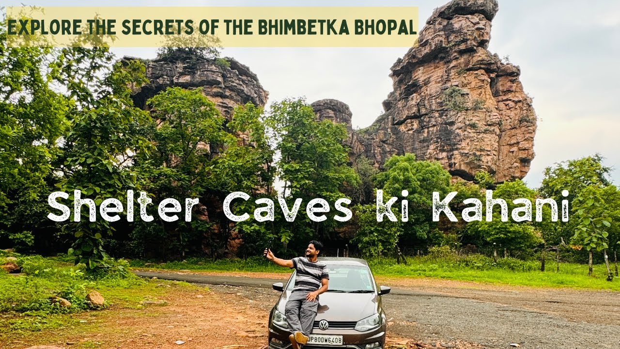 Bhimbetka Caves | Bhimbetka Caves Bhopal | Shelter Caves Tour By Volkswagen