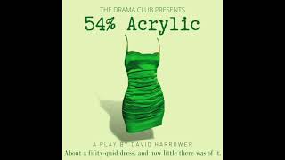 54% Acrylic | A play by David Harrower | The Drama Club, BITS Goa