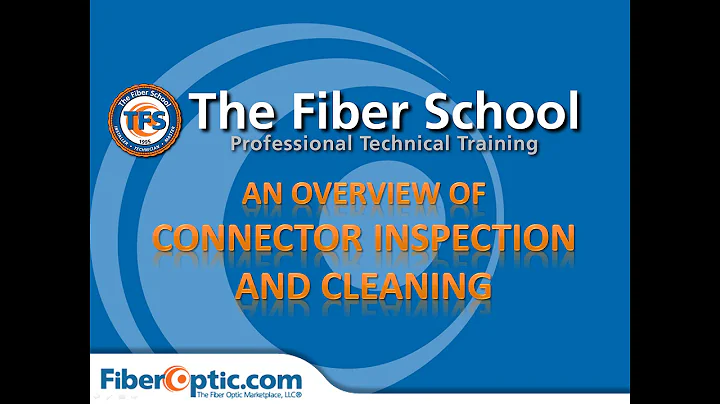 On-Demand: Connector Inspection & Cleaning