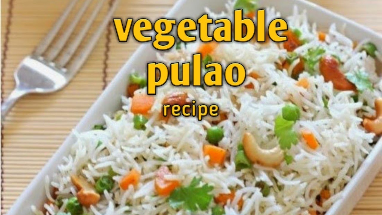 Vegetable pulao recipe | easy and quick recipe | vegetable chinese rice ...