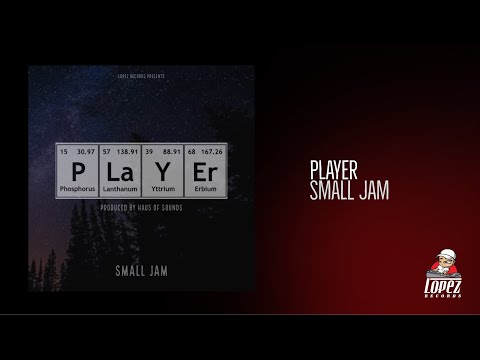 Player | Small Jam