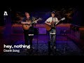 Ref:oS7kdpfvsfA Hey, nothing - death song audiotree live