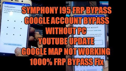 Symphony I95 Frp bypass Google account bypass without pc YouTube update 1000% Working
